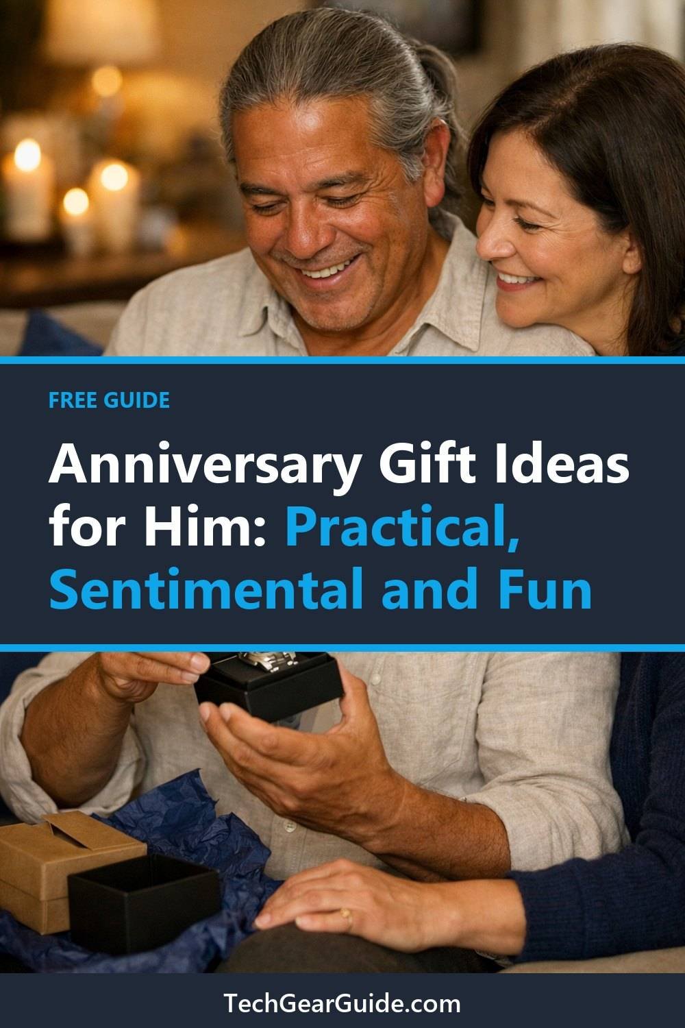 Anniversary Gift Ideas for Him. A short list of 6 tips with a link to read more.