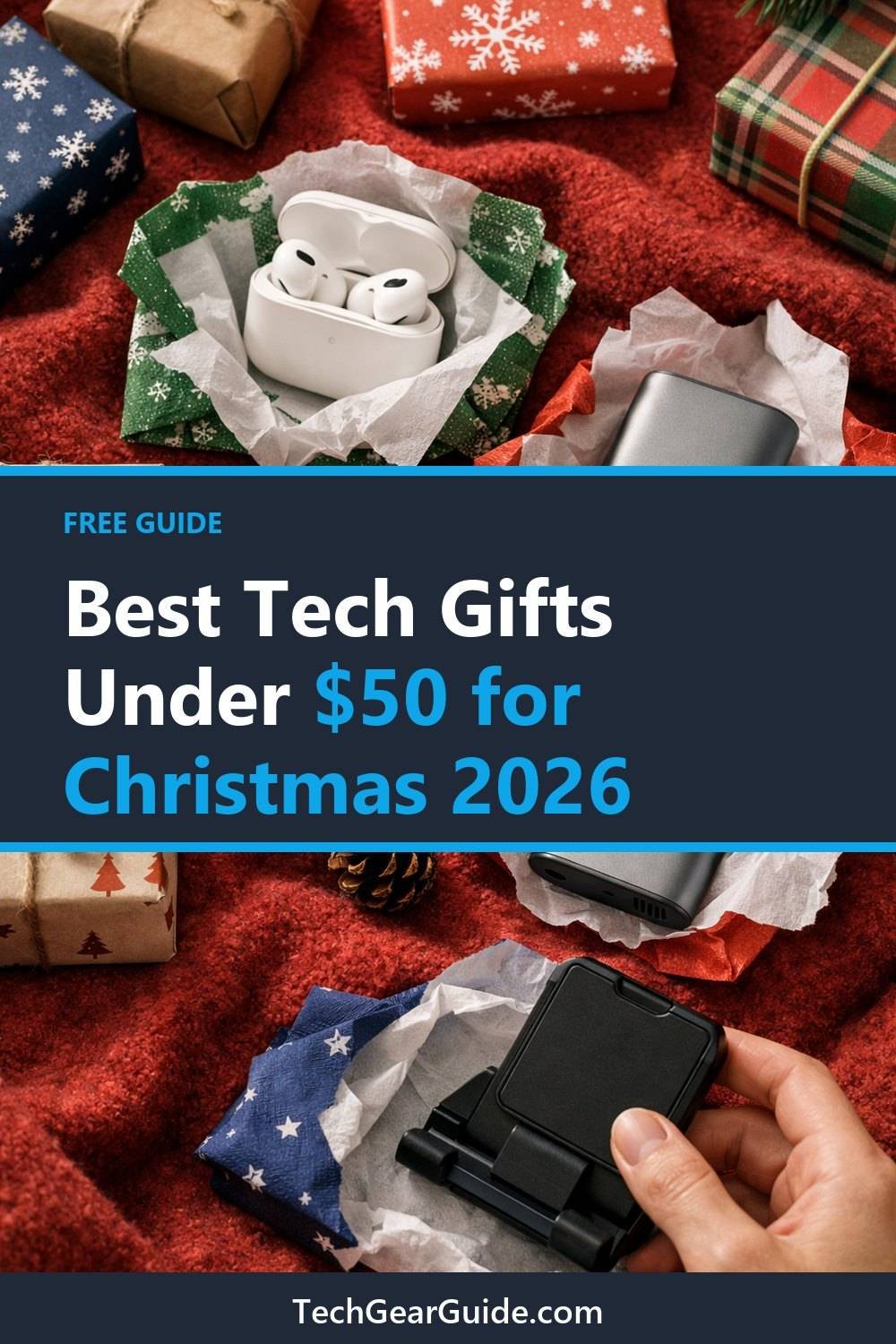 Best Tech Gifts Under $50 for Christmas 2026. A short list of ideas with a link to read more.