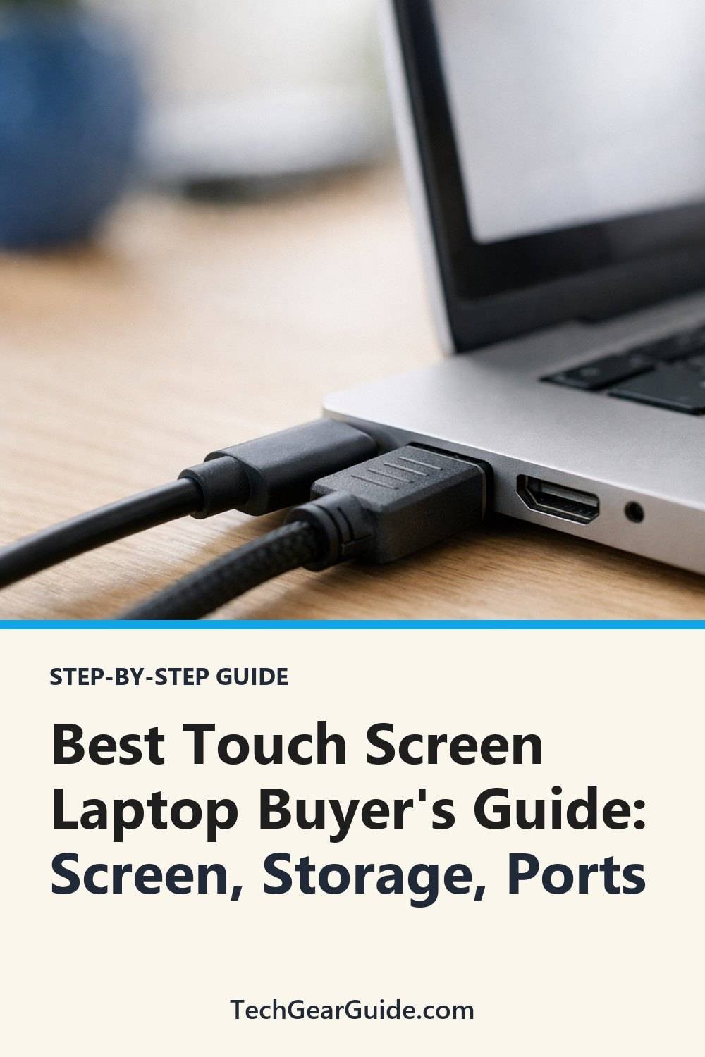 Laptop Buyer's Guide: What to Compare. The list includes Write down the job, Check the screen, Check storage and memory.